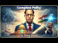 Complete Polity In One Video SSC CGL SSC CHSL UPSC State PCS NDA CDS Revision 2025