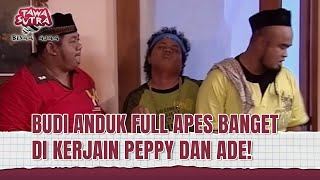 Download lagu Budi Anduk dan Arie Untung Lucu Banget! | Tawa Sutra Bisaa Ajaa Eps 133 FULL mp3