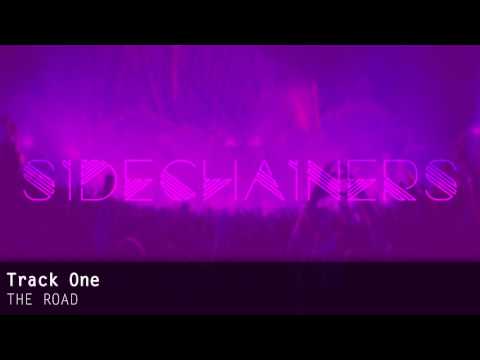 Sidechainers - The Road