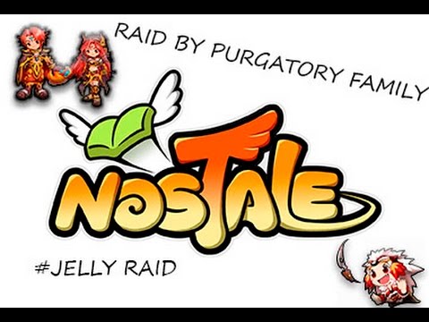 [Nostale UK] Jelly raid by purgatory family