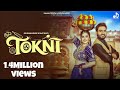 Tokni Official Video Gulshan Music Jaat Nia Raj Mawar New Haryanvi Songs Haryanavi 2026