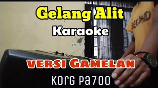 Download lagu Gelang Alit Karaoke lirik... mp3