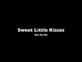 Sweet Little Kisses - Get Set Go