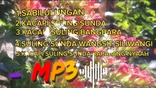 Download lagu KECAPI SULING SUNDA BIKIN ADEM HATI,MP3 mp3
