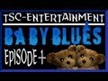 Let S Play Baby Blues Episode 1 2 A Toddler S Nightmare