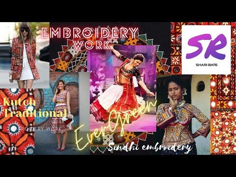 Kutch Traditional And Trending embroidery work designs Sindhi embroidery designs