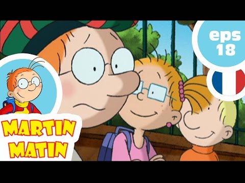 MARTIN MATIN - EP18 - L'héritier