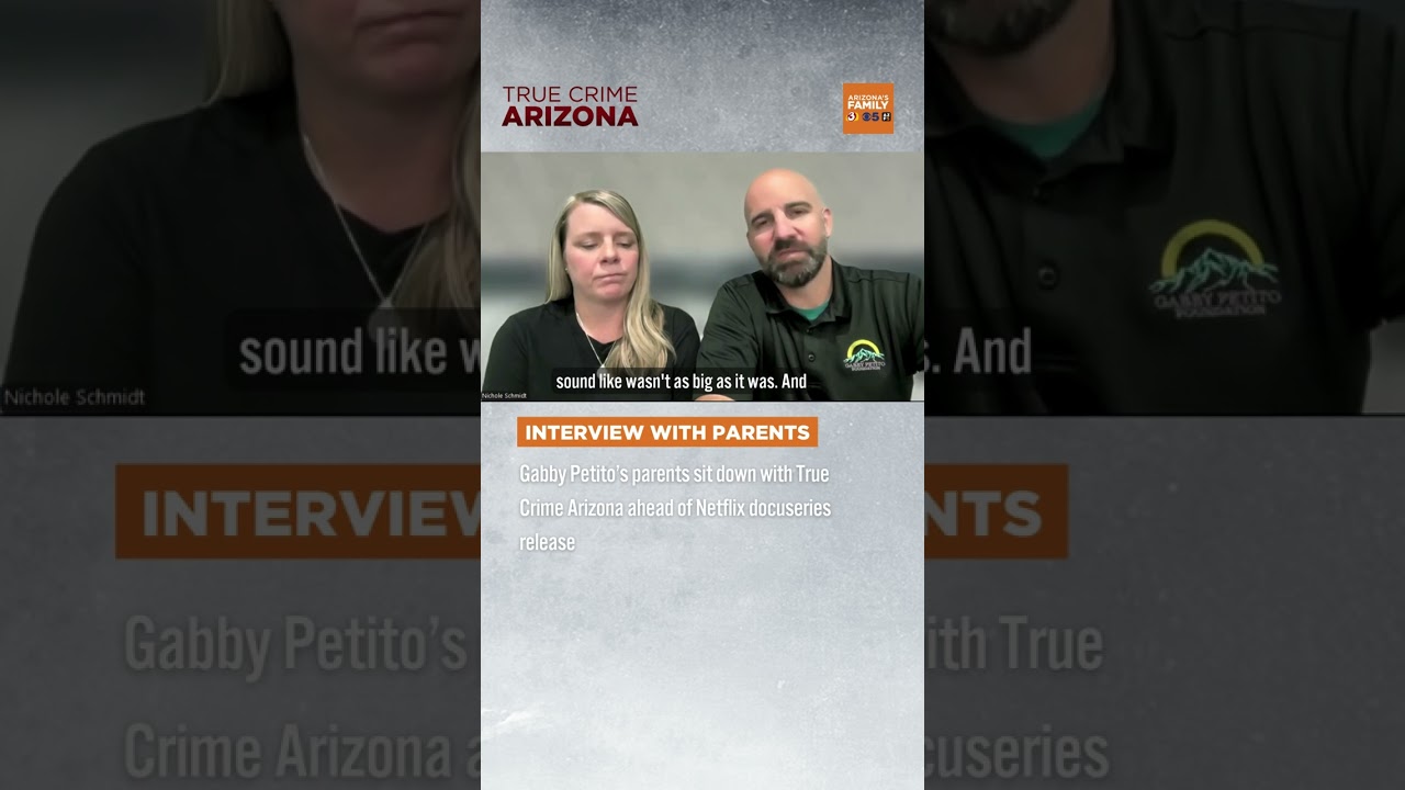 Gabby Petito’s parents sit down with True Crime Arizona ahead of Netflix docuseries release