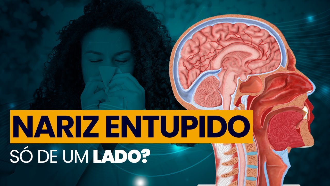 NARIZ ENTUPIDO SÓ DE UM LADO? ENTENDA O QUE ISSO SIGNIFICA!