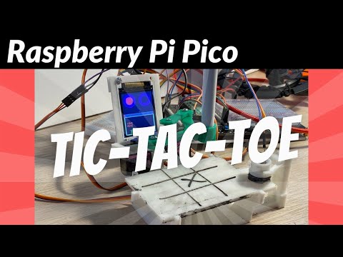 YouTube Thumbnail for Raspberry Pi Pico, Tic,Tac,Toe Playing Robot: Pico,Tico