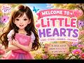 Welcome To Little Hearts Songs For Kind Hearts Kidssongs Kidsvideos Musicvideo Kidsfun