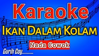 Download lagu Karaoke Ikan Dalam Kolam | (gambus) Nada Cowok mp3
