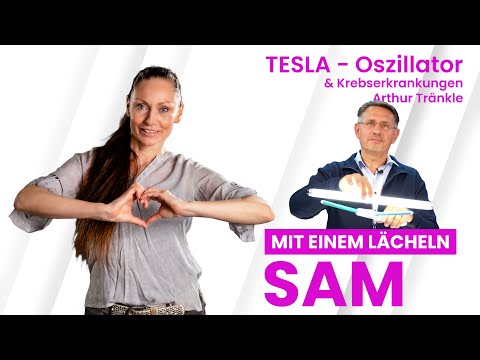 TESLA-Oszillator & Krebserkrankungen, Sam & Arthur Tränkle in Gespräch