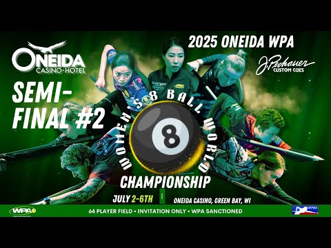 SEMIFINALS 2 Jasmin Ouschan vs. Chia-Hua Chen 2025 ONEIDA WPA Women’s 8-Ball World Championship