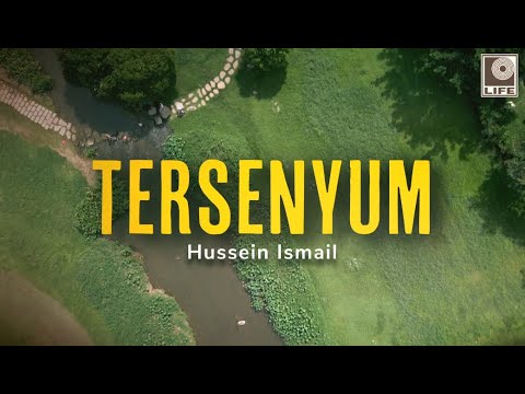 Hussein Ismail - Tersenyum (Official Lyric Video)