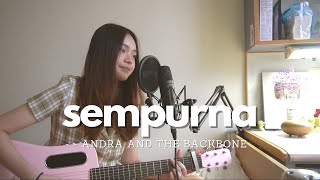 Download lagu sempurna - andra and the backbone | #seivabelcover mp3 Download lagu sempurna - andra and the backbone | #seivabelcover mp3