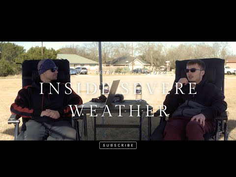 Between the Storm | EP04 - Safety & Reality Inside Severe Weather (Brady Obanon)