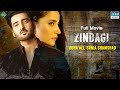 Zindagi | Full Film | Agha Ali, Sania Shamshad, Sidra Batool | Romantic Love Story | C4B1F
