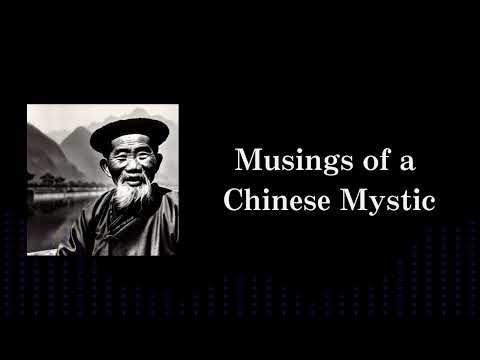 Musings of a Chinese Mystic（audiobook/storytelling）