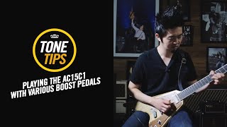 VOX Tone Tips: AC15C1 With Various Boost Pedals