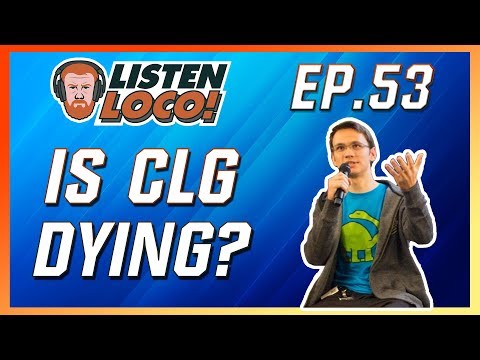 Listen Loco Ep. 53 – MSI, Team Liquid’s Chances, and CLG’s decline Ft. Gbay100