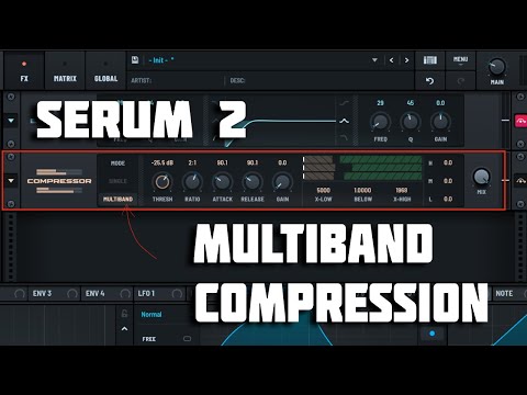 Serum 2 Multiband Compressor Explained