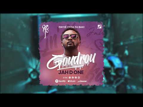 Jah D One - GOUDROU
