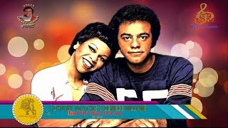 Johnny Mathis & Deniece Williams - Just The Way You Are