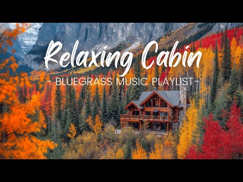 Bluegrass Bliss | Relaxing Music for Mountain Retreats