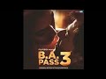 Barbaad Karoge From B A Pass 3 By Altaaf Sayeed