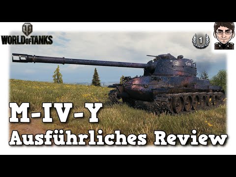 World of Tanks - M-IV-Y - ausführliches Review [WoT]
