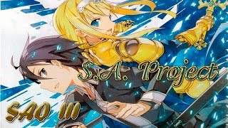 Что будет в 3-ем сезоне Sword Art Online ? ( SAO III) Чего стоит ожидать в новом сезоне?