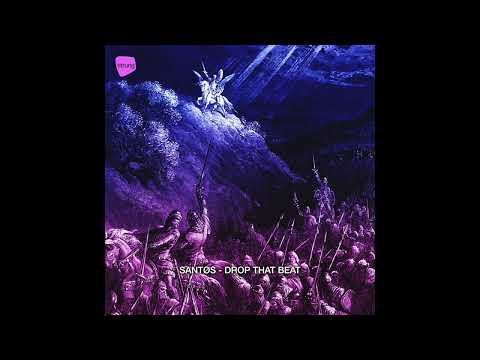 SANTØS - Drop That Beat (ETB111)