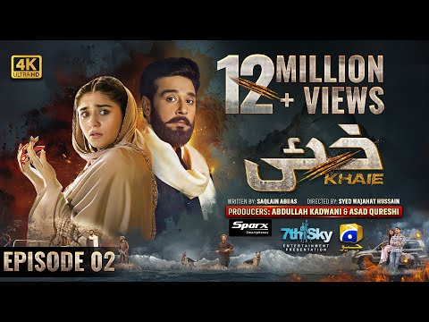 Khaie Episode 02 - [Eng Sub] - Digitally Presented by Sparx Smartphones - 4th January 2024