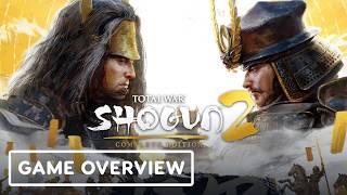 Shogun 2 Complete Edition — Full Breakdown & Transcript