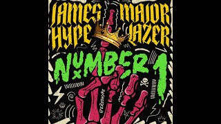 James Hype &amp; Major Lazer - Number 1 (Extended Mix)