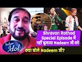 Shravan Rathod Special Me Nahi Bulane Par Kya Bole Nadeem-Shravan Jodi ke Nadeem Ji?| Indian Idol 12