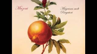 Mazoni - Magranes molt