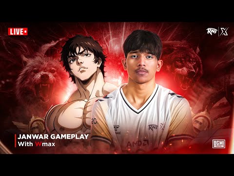 JANWAR IS LIVE WITH JANWAR GAMEPLAY , WMAX | BGMI LIVE