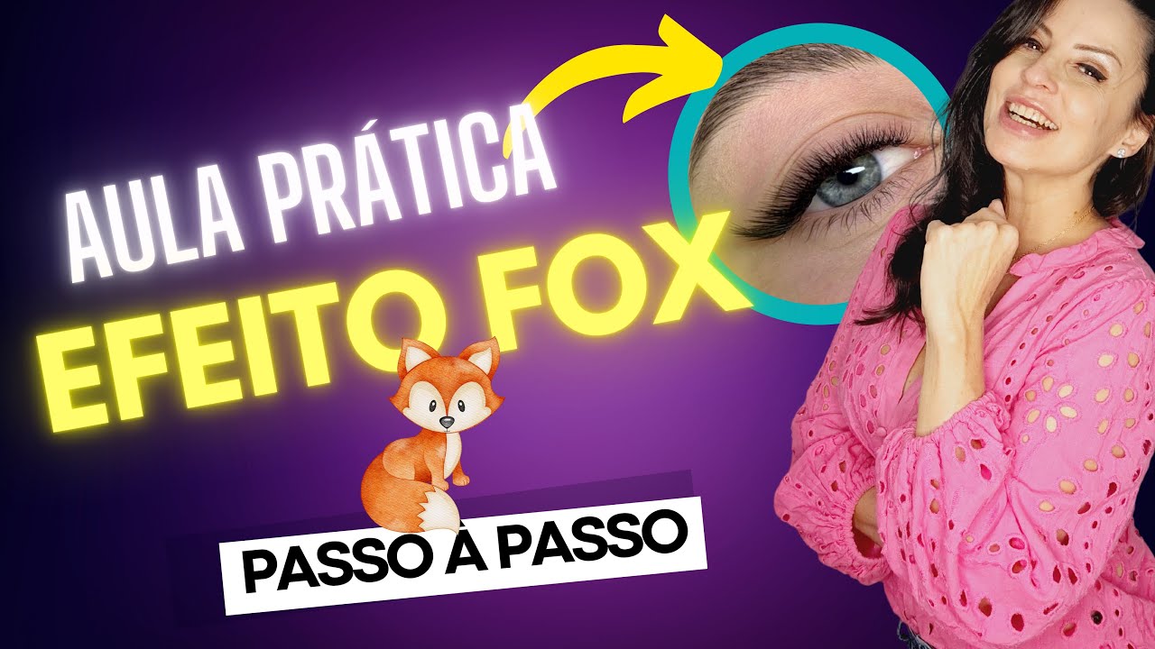 AULA PRÁTICA - Como fazer o EFEITO FOX 🦊 e FATURAR MUITO com essa tendência! #lashrica ✨💵