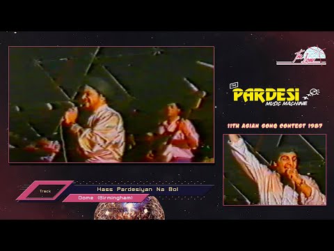 The Pardesi Music Machine - Hass Pardesiyan Na Bol HD