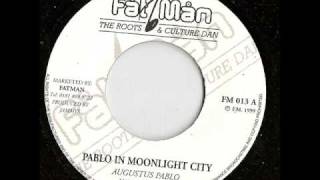 Augustus Pablo - Pablo In Moonlight City - Fatman Records