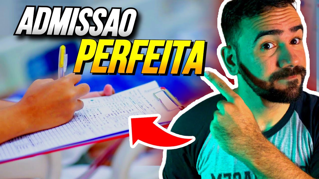 ADMISSÃO DE ENFERMAGEM: COMO FAZER DA FORMA CERTA?