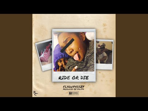 Ride or Die