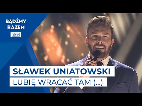 Sławek Uniatowski - Lubię Wracać Tam Gdzie Byłem || Nie Ma Jak u Mamy