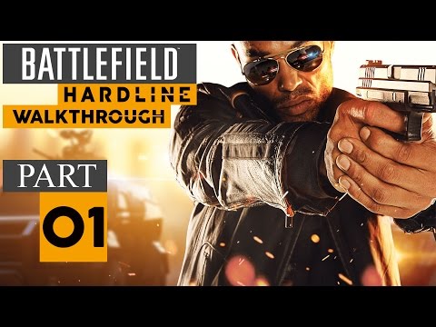 Battlefield Hardline Gameplay Walkthrough Part 01 & GIVEAWAY!