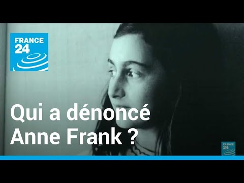 Qui a dénoncé Anne Frank en 1944 aux nazis ? Un ancien agent du FBI fait la lumière sur le drame