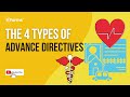 The 4 Types of Advance Directives
