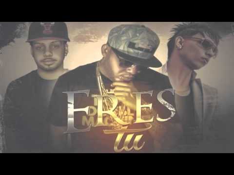 Eres Tu (Official Remix) 2016 -   Galante Ft Jayko Pa & Bryan Boss