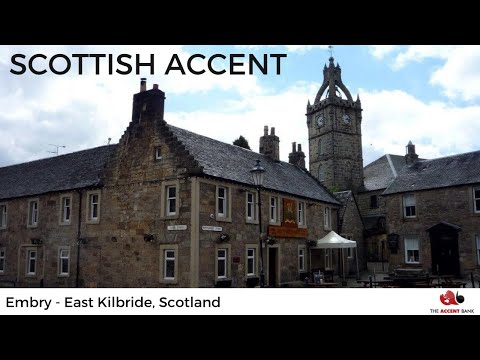East Kilbride accent video